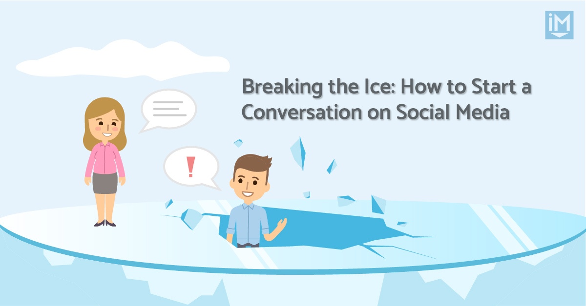 5 Ways to Successfully Start a Conversation on Social Media