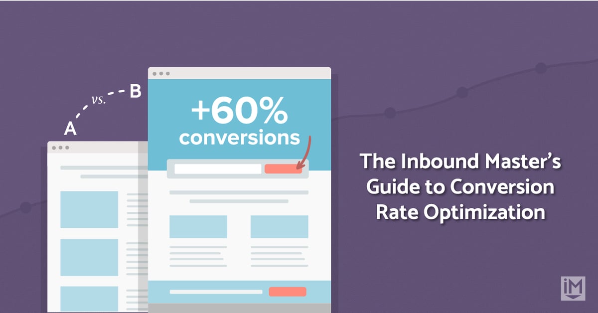 The Inbound Master's Guide to Conversion Rate Optimization
