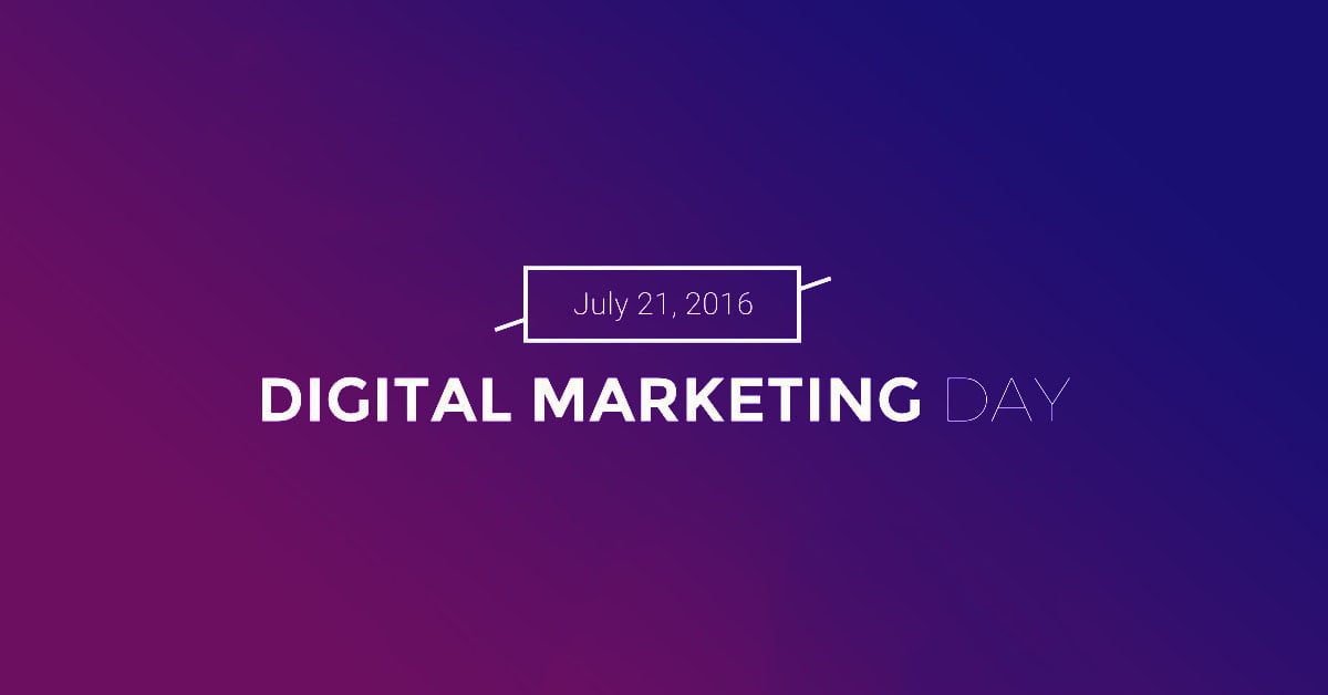 3 Reasons You Need to Save Your Seat for Digital Marketing Day Right Now